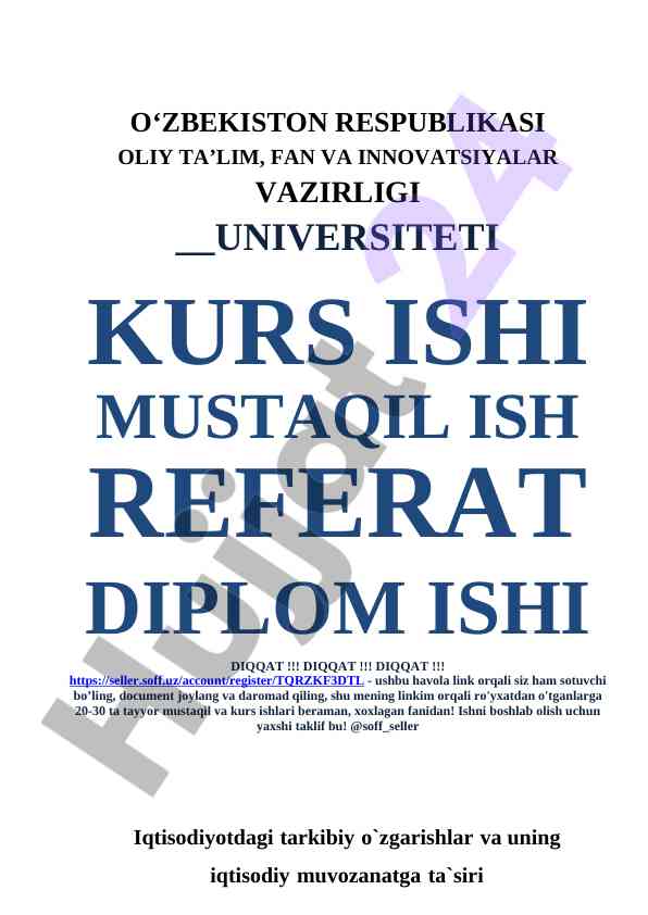 Iqtisodiyotdagi tarkibiy o'zgarishlar va ta'siri