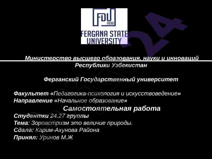 Zardushtiylik tabiatning buyukligi