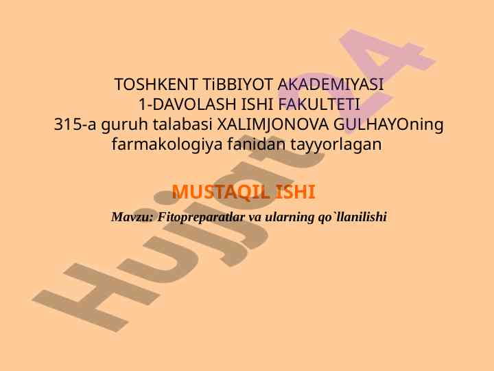 Fitopreparatlar va ularning qo‘llanilishi