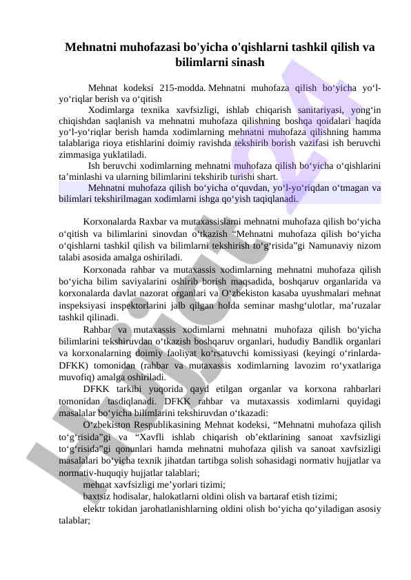 Mehnatni muhofazasi bo'yicha o'qishlarni tashkil qilish