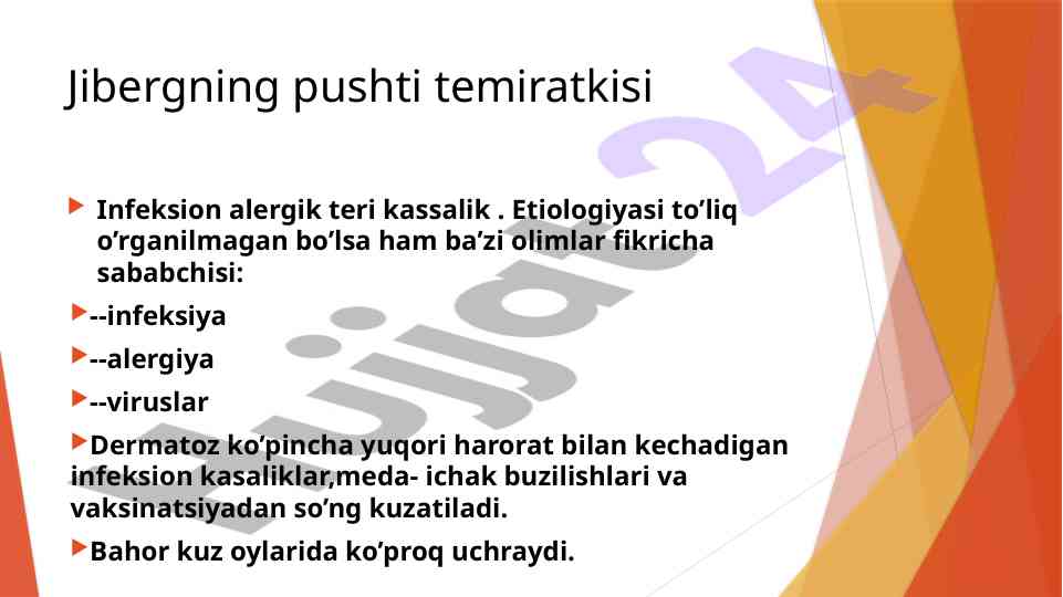 Jibergning pushti temiratkisi infeksion alergik teri