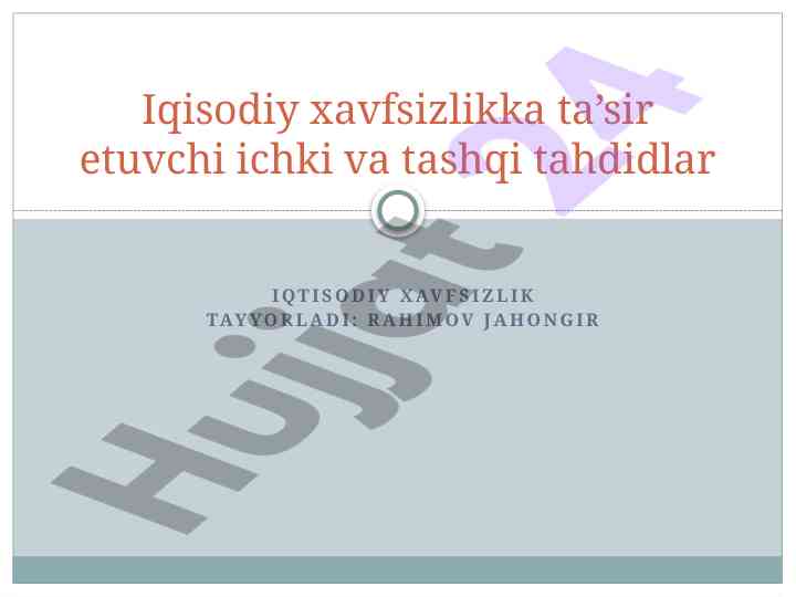 Iqisodiy xavfsizlikka ta’sir etuvchi tahdidlar tahlili
