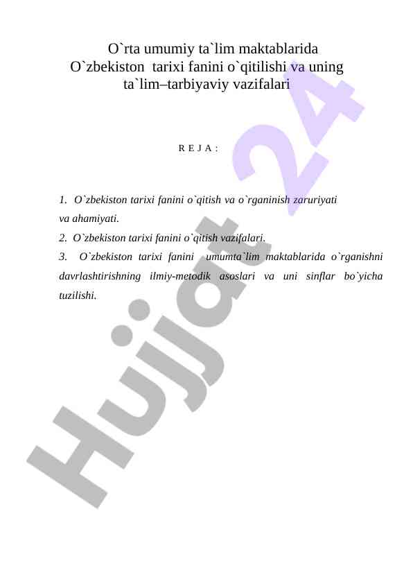 O'zbekiston tarixi fanini o'qitish metodlari