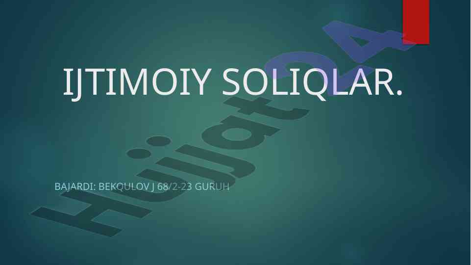 Ijtimoiy soliqlar haqida muomala tahlili