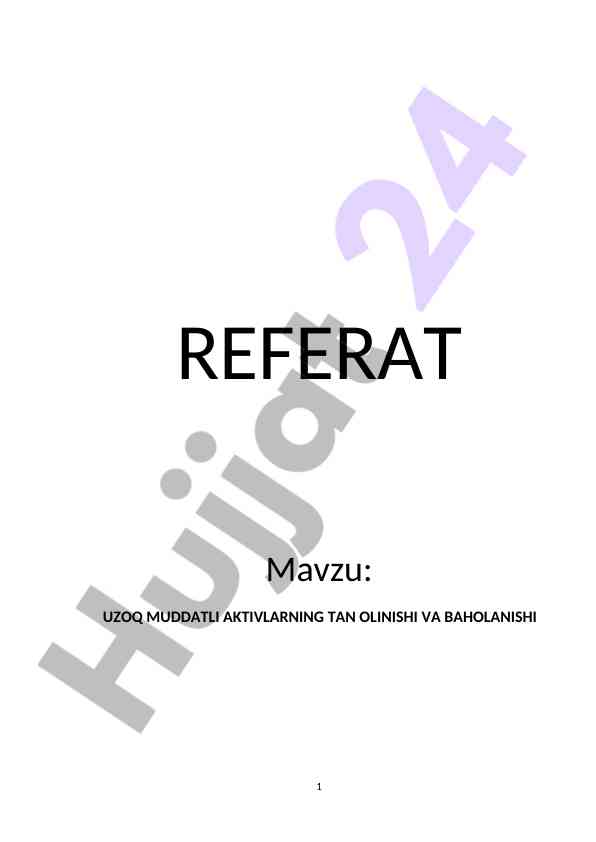 Uzoq muddatli aktivlarning tan olinishi va baholanishi