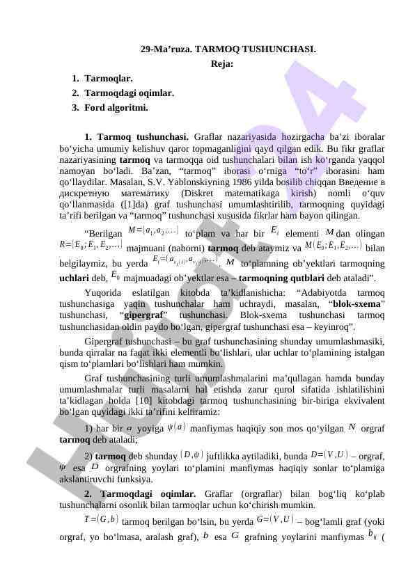 Tarmoq tushunchasi va ford algoritmi