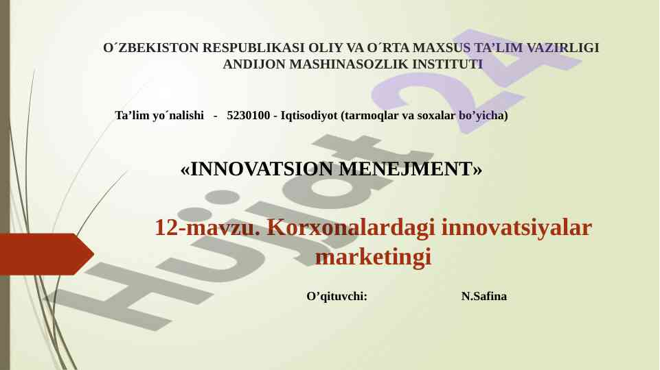 Innovatsion marketing turlari va rivojlanish strategiyalari