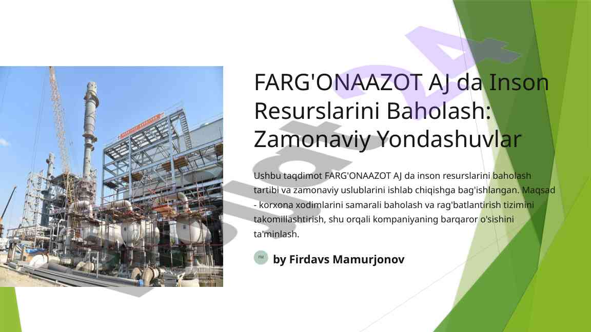 Inson resurslarini baholash uslublari farg'ona azotda