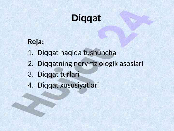 Diqqat haqida tushuncha va turlari