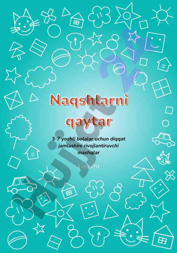 Diqqatni rivojlantirish mashqlari 3-7 yoshli bolalar uchun