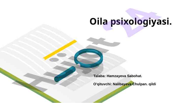 Oila psixologiyasi va sog'lom munosabatlar