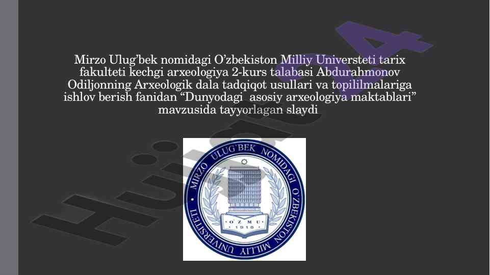 Dunyodagi asosiy arxeologiya maktablari