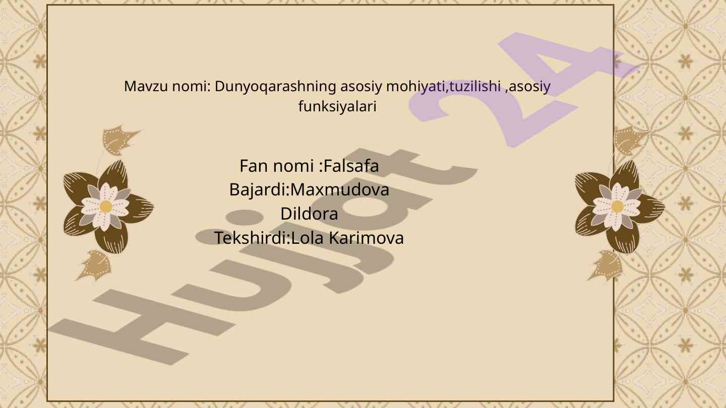 Dunyoqarashning asosiy mohiyati va funksiyalari