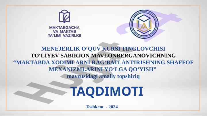 Maktabda xodimlarni rag‘batlantirish taqdimoti