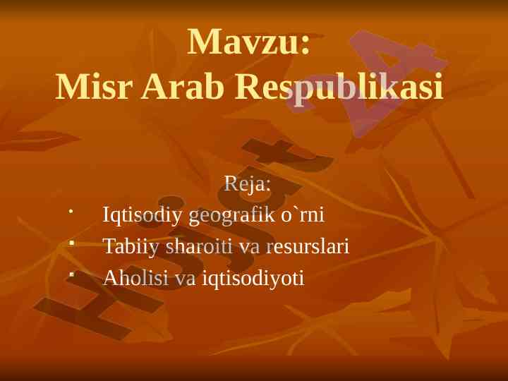 Misr arab respublikasi iqtisodiy geografik xarakteristikasi