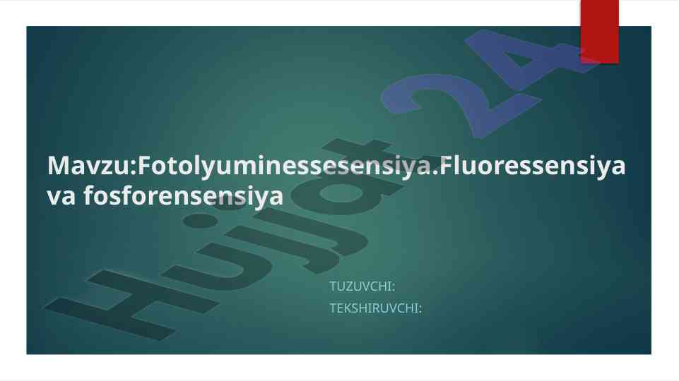 Fotolyuminessensiya va fluoressensiya tushunchalari
