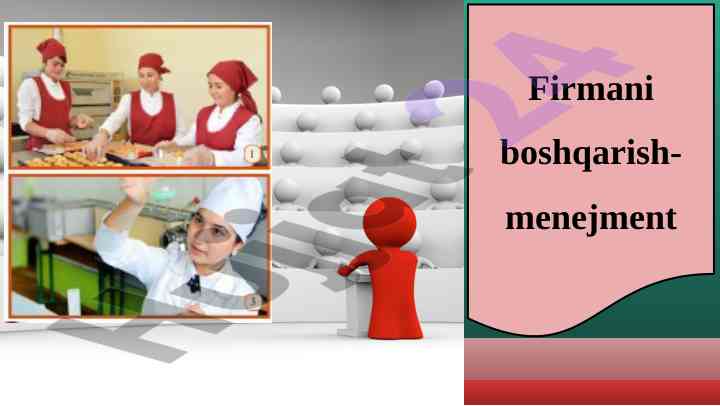 Firma boshqarishining menejment asoslari