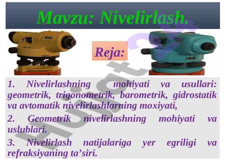 Nivelirlash usullari va geometrik analiz