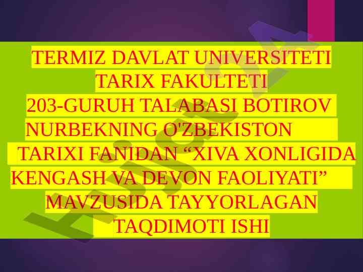 Xiva xonligida kengash va devon faoliyati taqdimoti