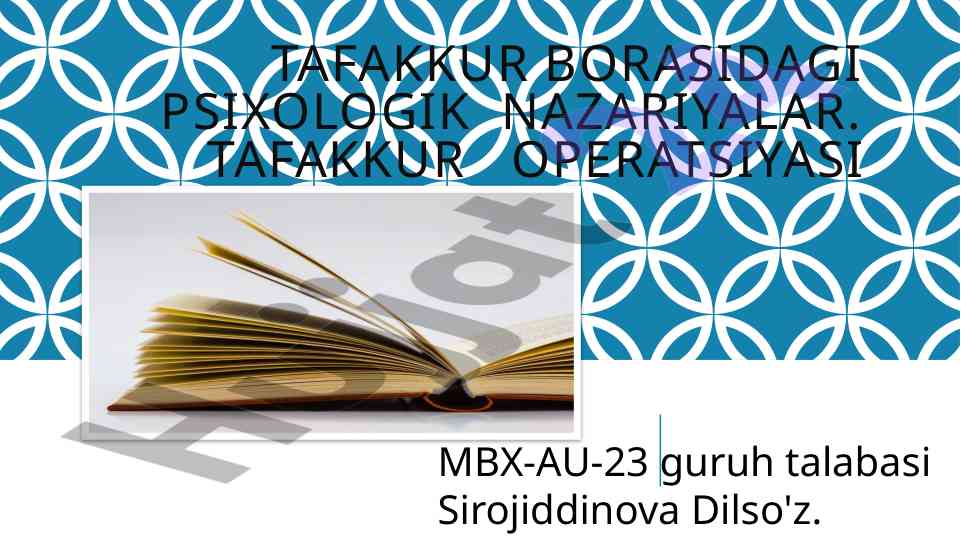 Tafakkur borasidagi psixologik nazariyalar