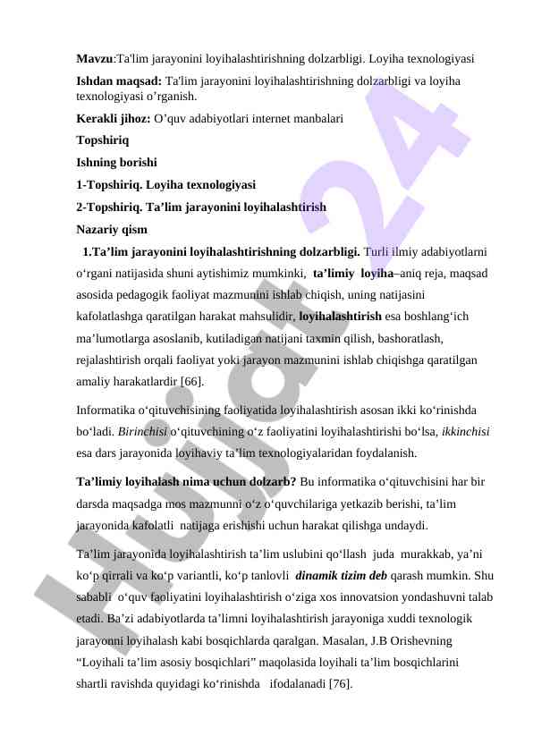 Ta'lim jarayonini loyihalashtirishning dolzarbligi