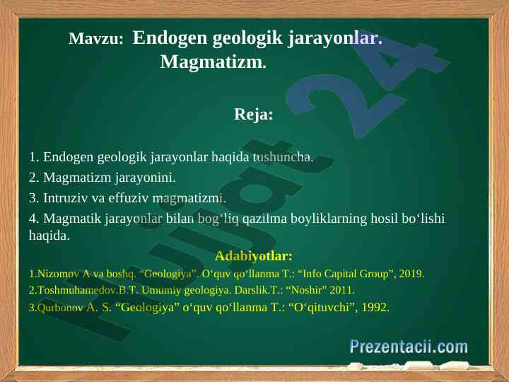 Endogen geologik jarayonlar va magmatizm tushunchasi