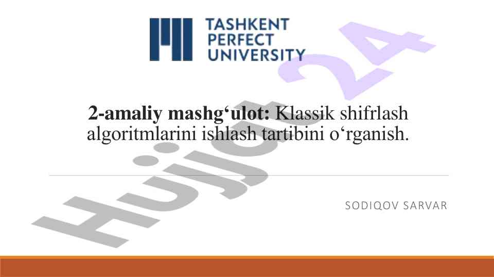 Klassik shifrlash algoritmlari o‘rganish amaliyoti