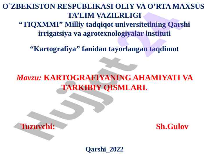 Kartografiyaning ahamiyati va tarkibiy qismlari