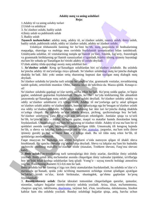 Adabiy nutq uslublari va uslubiyat o'rganilishi
