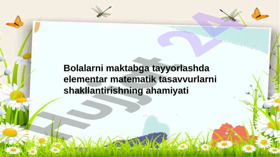 Bolalarni maktabga tayyorlashda matematik tasavvurlar