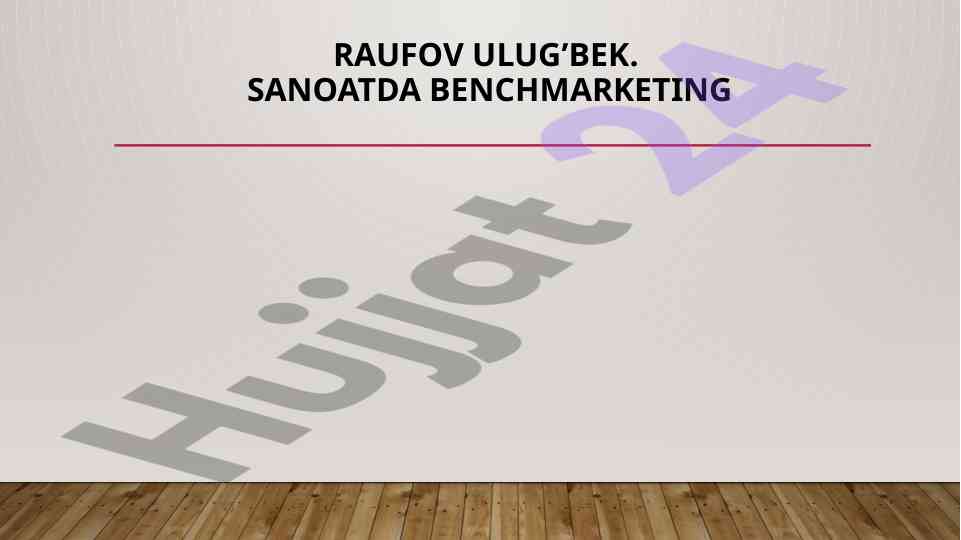 Sanoatda benchmarketing ta'siri va tahlili