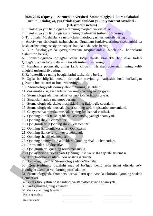 Fiziologiya yuz fiziologiyasi fanidan yakuniy nazorat savollari