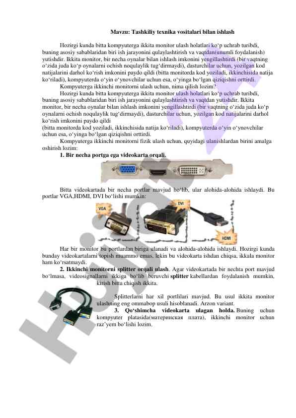 Ikkita monitor bilan ishlash texnikasi