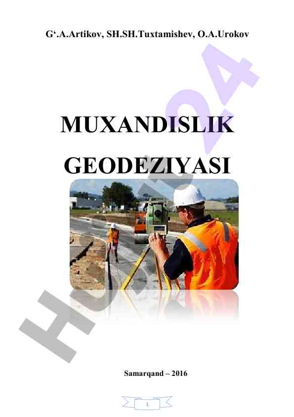 Muxandislik geodeziyasi o‘quv qo‘llanmasi 2016