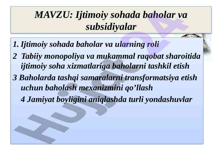 Ijtimoiy sohada baholar va subsidiyalar tahlili
