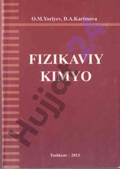 Fizikaviy kimyo ta’limi uchun o‘quv qo‘llanma