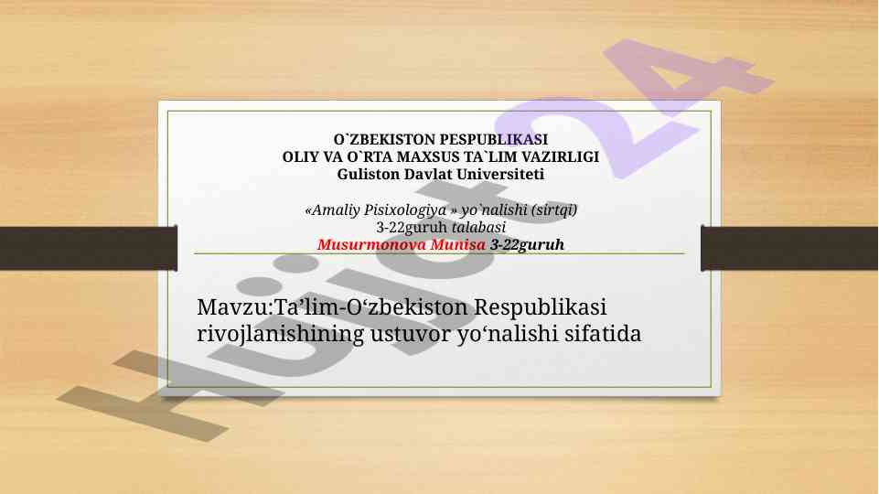 Ta’lim o‘zbekiston rivojlanishining ustuvor yo‘nalishi