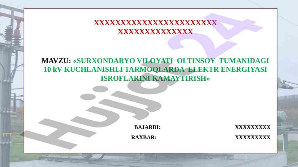 Elektr energiya isroflarini kamaytirish masalalari