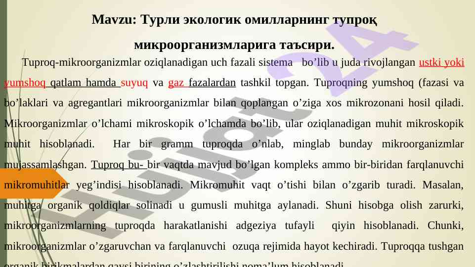 Tuproq mikroorganizmlarining ekologik ta'siri