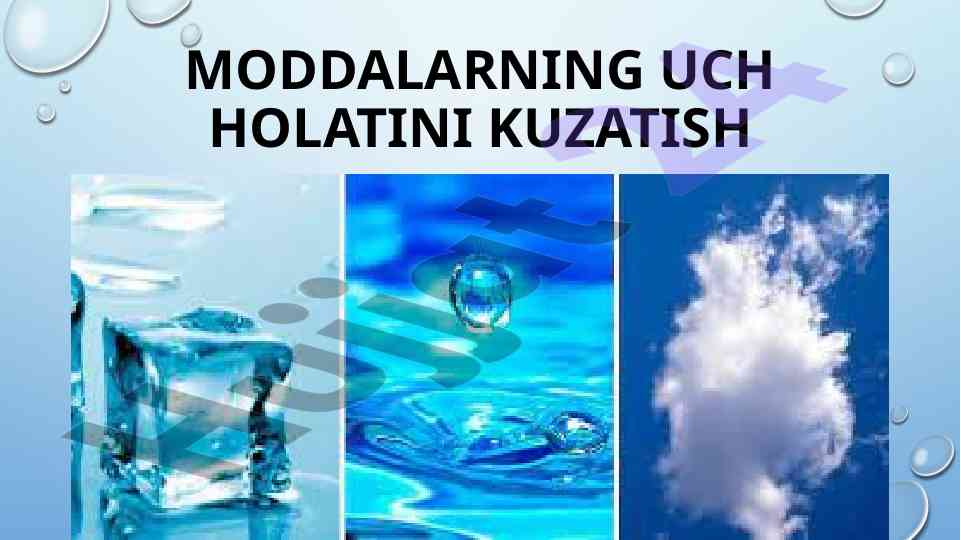 Moddalarning uch holatini kuzatish tajribasi
