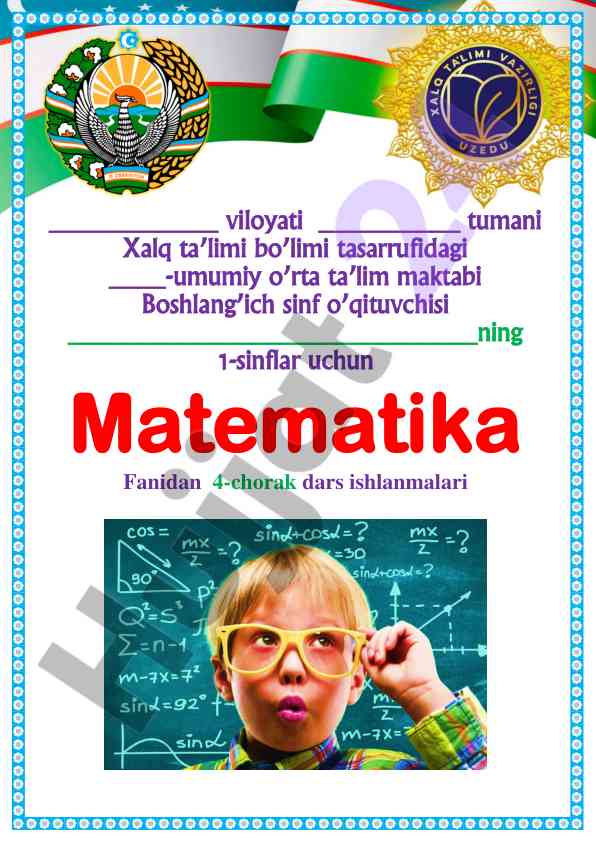 Matematika fanidan 1-sinflar uchun dars ishlanmalari