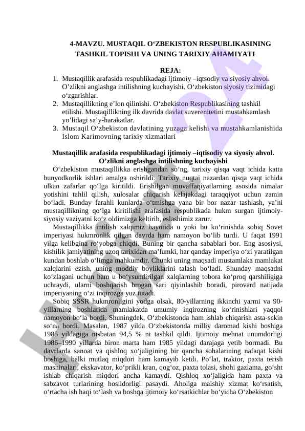Mustaqil o‘zbekistonda tarixiy ahamiyatlar