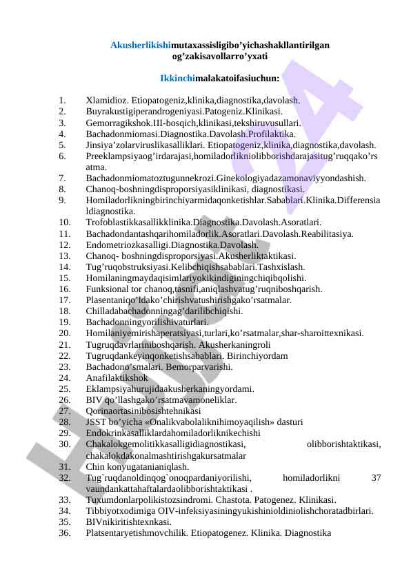 Akusherlik kasalliklari va davolash usullari