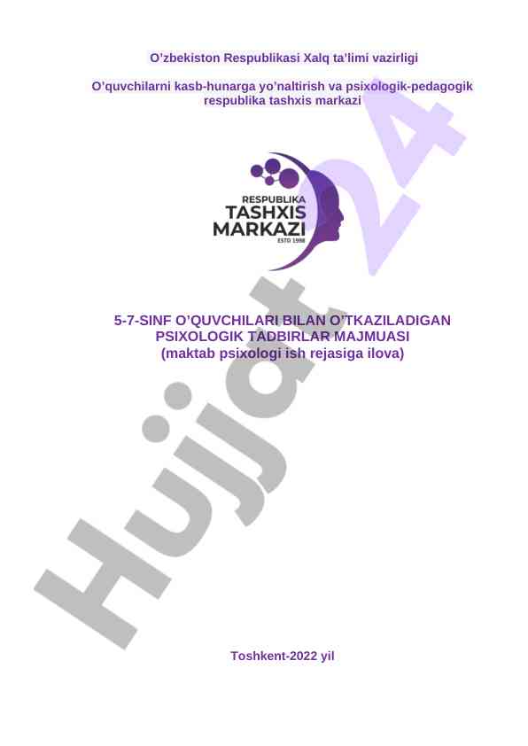 Psixologik tadbirlar majmuasi 5-7-sinf o‘quvchilari uchun