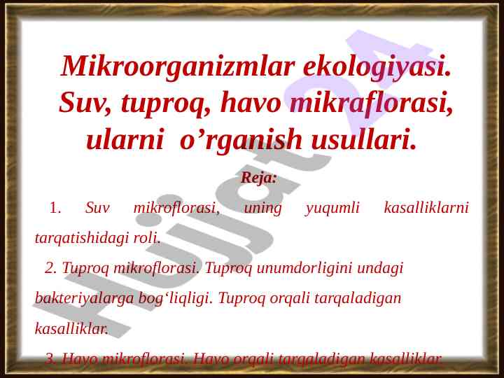 Mikroorganizmlar ekologiyasi va suvning mikroflorasi