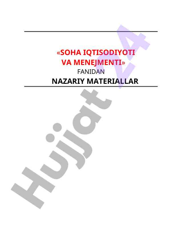Soha iqtisodiyoti va menejmenti nazariy materiallar