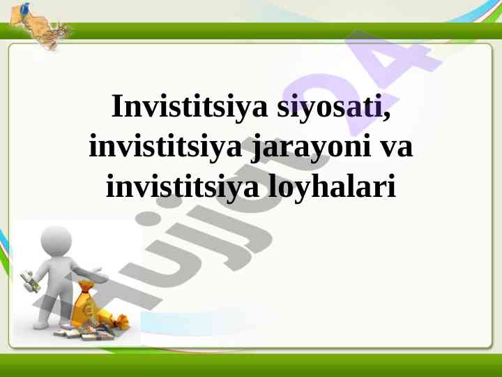 Investitsiya siyosati va loyhalari tahlili