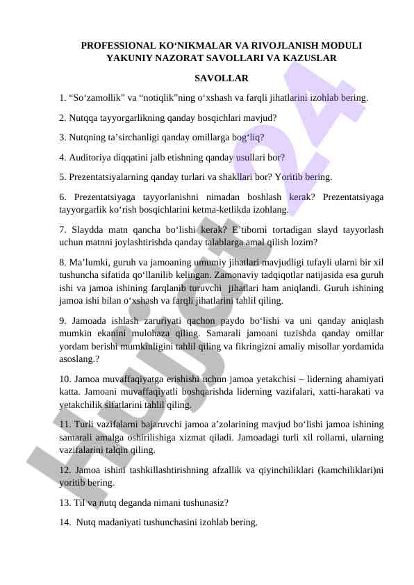 Professional ko‘nikmalar va rivojlanish modulida nazorat savollari