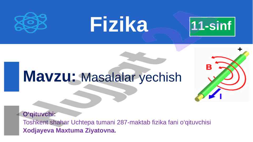 Masalalar yechish testlari fizika 11-sinf
