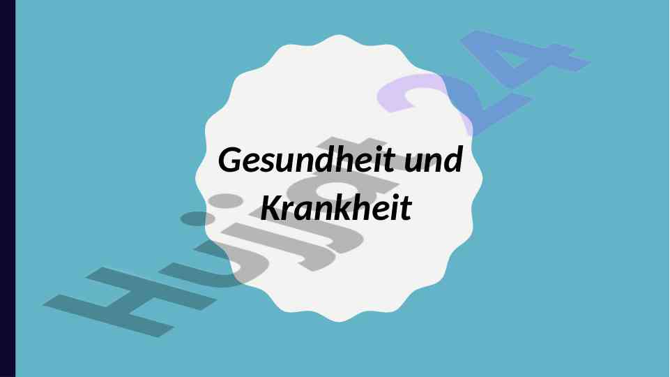 Gesundheit und krankheit studiya qo‘llanmasi
